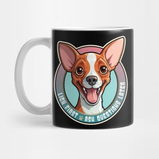 Cirneco dell'Etna Funny Lick First, Ask Questions Later Design Mug